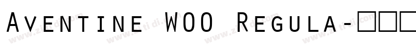 Aventine W00 Regula字体转换